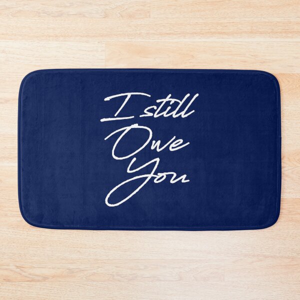 Item preview, I still owe you designed and sold by crazycollective.