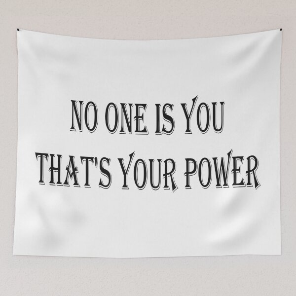 Item preview, No one is you that's your power designed and sold by MTmix.