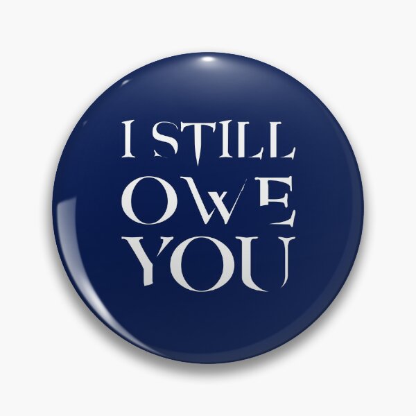Item preview, I still owe you designed and sold by crazycollective.