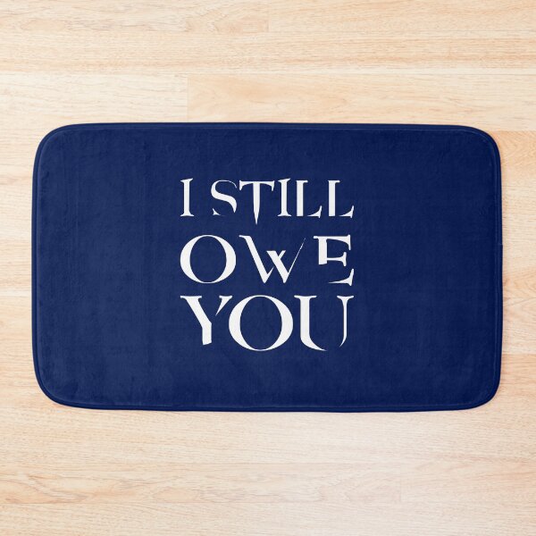 Item preview, I still owe you designed and sold by crazycollective.