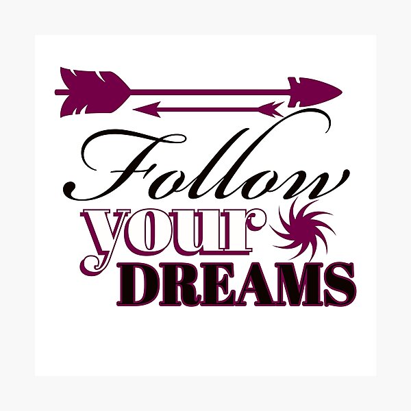 Item preview, Follow your dreams designed and sold by LadyBee86.