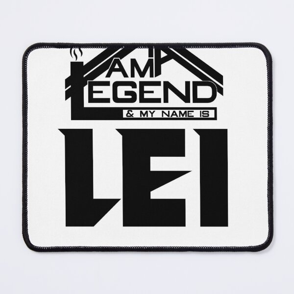 Item preview,   I am a Legend & My Name Is Lei ( I am Legendary ) designed and sold by koreatvtea.