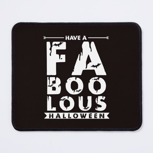 Item preview, Fabulous Have a FA BOO LOUS Halloween! Trending Design designed and sold by Capiral Bucketlist.