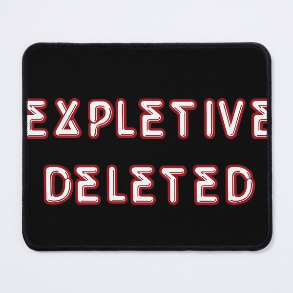 Item preview, Expletive Deleted designed and sold by RickPostCo.