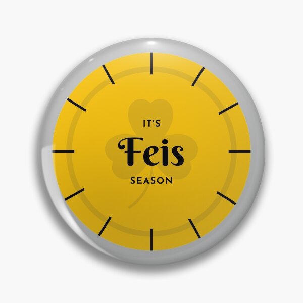 Item preview, It's Feis Season designed and sold by CozyMcGee.