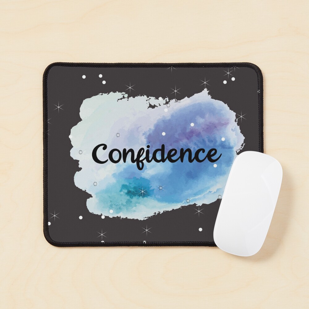 Confidence Mouse Pad