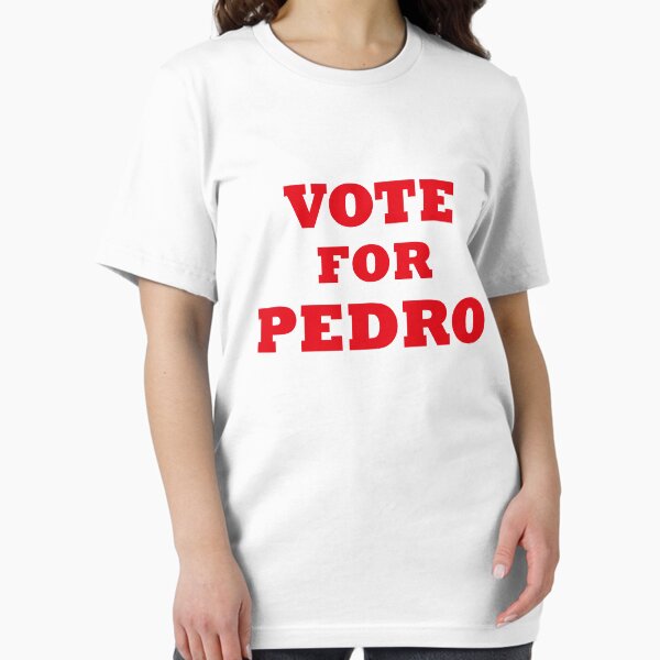 Item preview, Vote For Pedro funny gag to someone who think of pedro winning designed and sold by sangashirts.