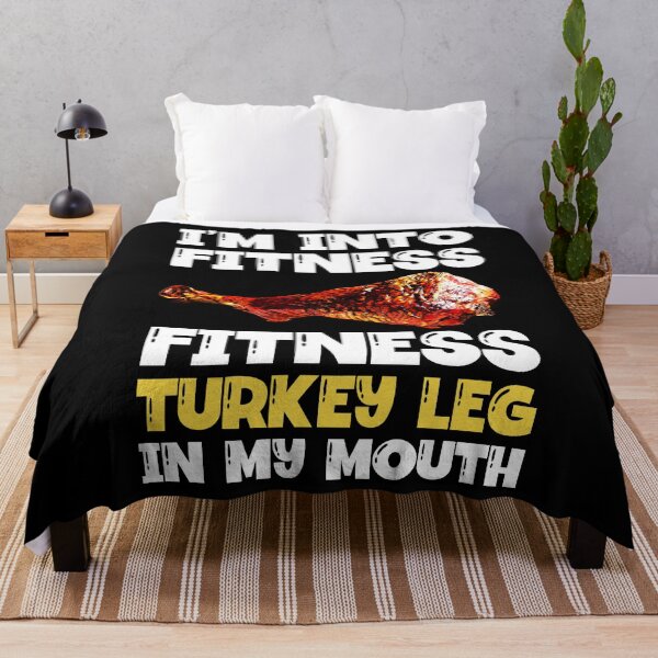Item preview, Im Into Fitness Turkey Leg In My Mouth designed and sold by wdyoungblood.