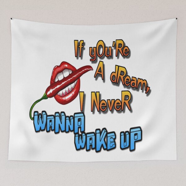 Item preview, If you’re a dream, I never wanna wake up designed and sold by atomsama.
