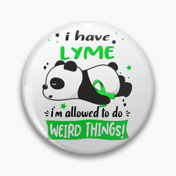 Item preview, Lyme Warrior I Have Lyme I Am Allowed To Do Weird Things! designed and sold by GennieShop.