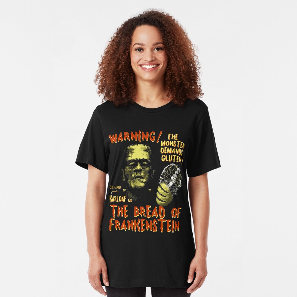 The Bread of Frankenstein Slim Fit T-Shirt
