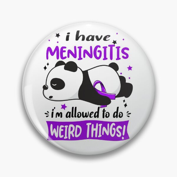 Item preview, Meningitis Warrior I Have Meningitis I Am Allowed To Do Weird Things! designed and sold by GennieShop.