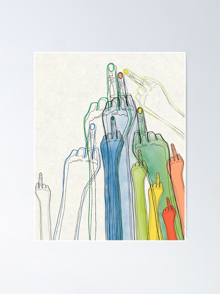 "Middle finger gesture flipping the bird" Poster for Sale by HenestDeer