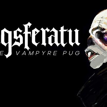 Artwork thumbnail, Pugsferatu: The Vampyre Pug by MoriVond
