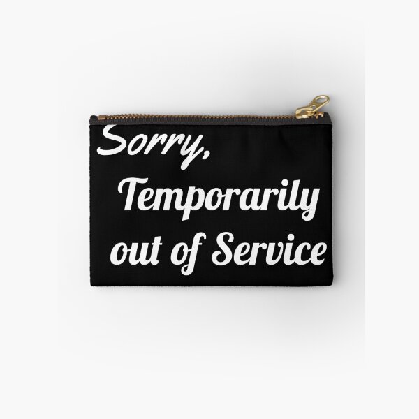 Item preview, Sorry, temporarily out of service designed and sold by SammieCea.