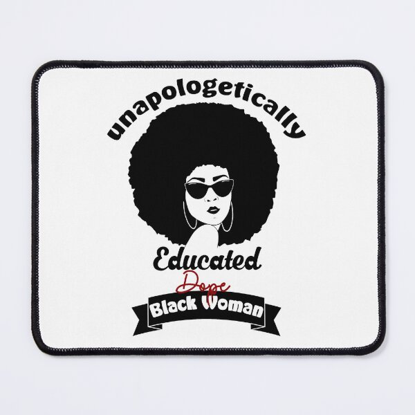 Item preview, Unapologetically Educated Dope designed and sold by ShopTr3ndy.