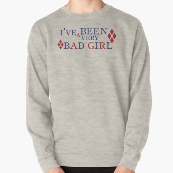 bad girl sweatshirts
