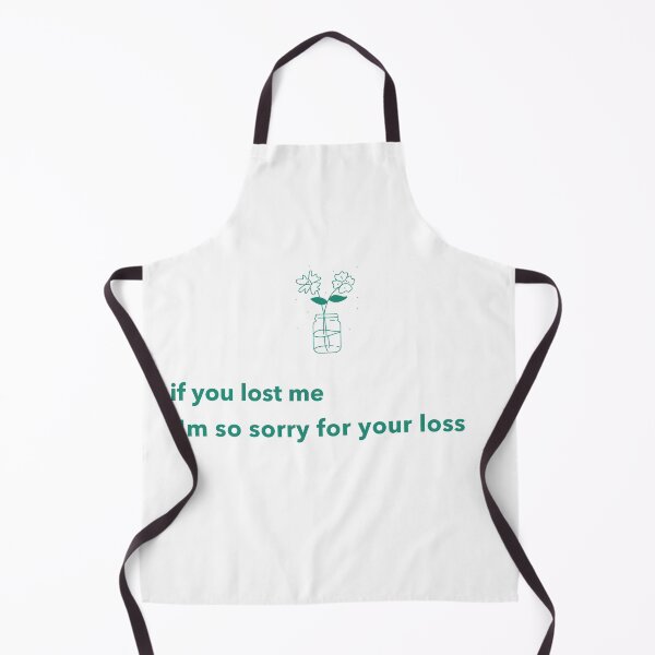 Item preview, you lost me designed and sold by QuoteMeApp.