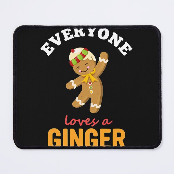 Item preview, Everyone Loves A Ginger Cute Holiday Classic designed and sold by Gayle0Theberge.