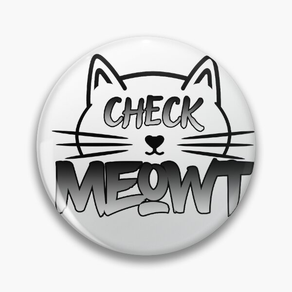 Item preview, Check Meowt B&W designed and sold by WeDVLP.