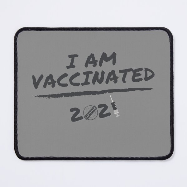 Item preview, I Am Vaccinated 2021 designed and sold by nubiestore.
