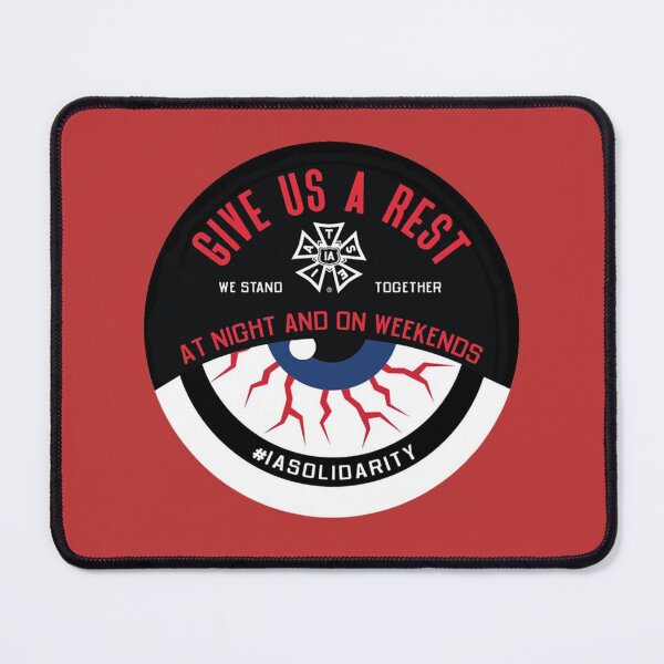 Item preview, IATSE Give Us A Rest At Night And On Weekends designed and sold by SlayShop66.
