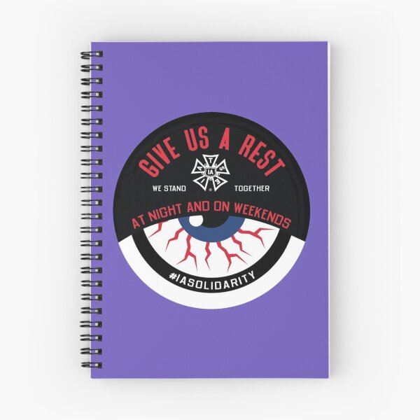Item preview, IATSE Give Us A Rest At Night And On Weekends     designed and sold by SlayShop66.