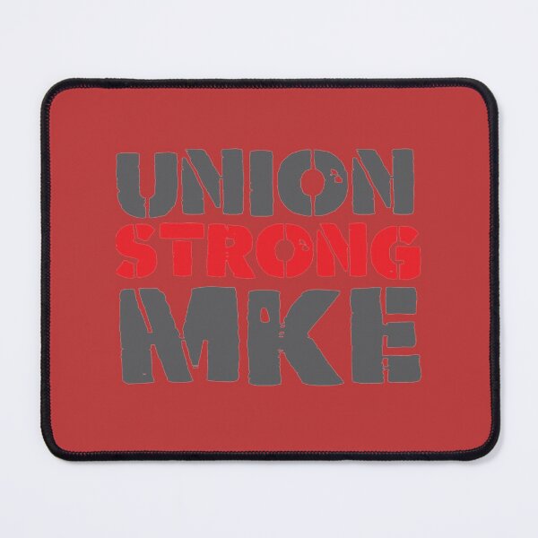 Item preview, Union Strong MKE designed and sold by SlayShop66.