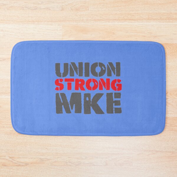 Item preview, Union Strong MKE      designed and sold by SlayShop66.