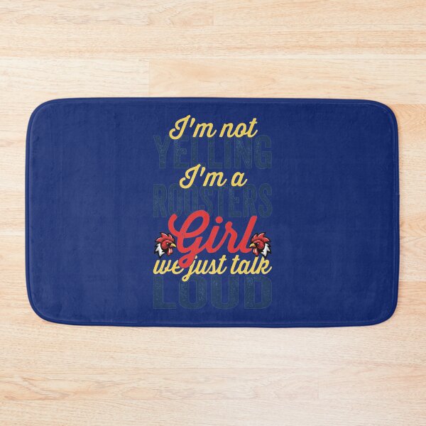 Item preview, I_m Not Yelling I_m a Roosters Girl We Just Talk Loud   designed and sold by FANCY-CASHOP.