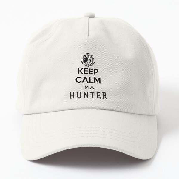 Reste calme, je suis un chasseur Casquette Dad Hat