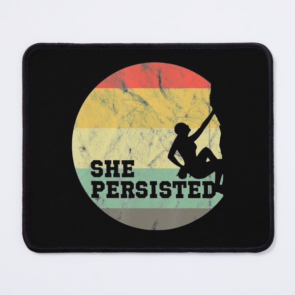 Item preview, Rock Climbing She Persisted Rock Climber designed and sold by FerdinandEngel.