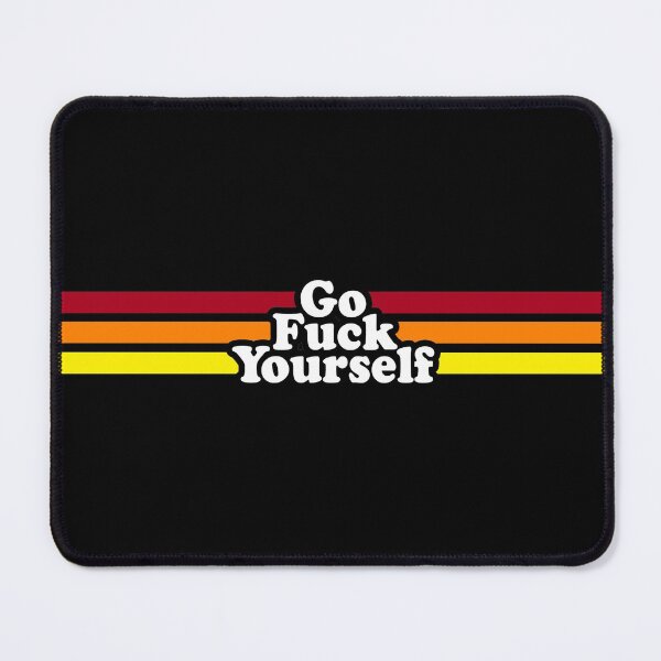 Item preview, Go F yourself designed and sold by Sun Dog Montana.