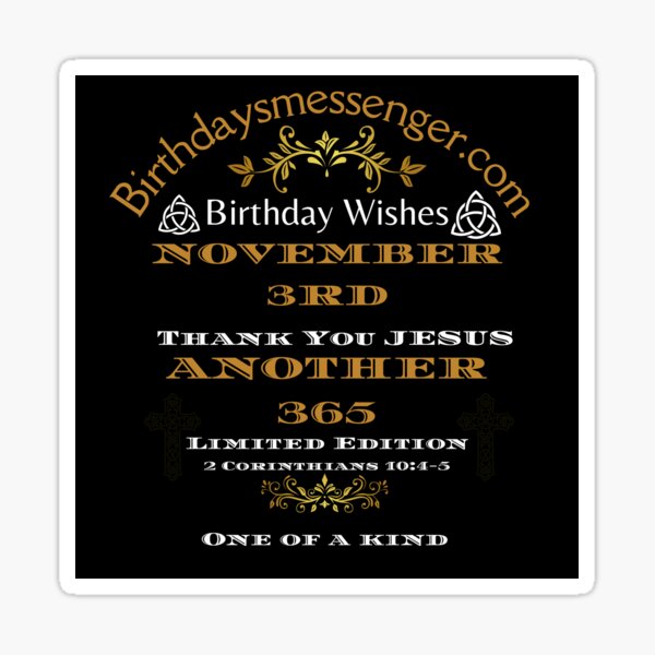 Item preview, November 3rd Birthday designed and sold by Jason Ridgeway.