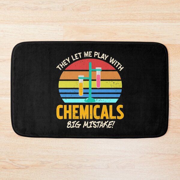 Item preview, They let me play with Chemicals Big Mistake! designed and sold by NeXore.