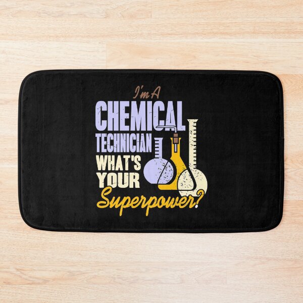 Item preview, I'm a Chemical Technician what's your Superpower? designed and sold by NeXore.