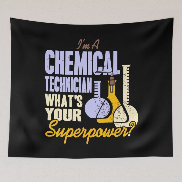 Item preview, I'm a Chemical Technician what's your Superpower? designed and sold by NeXore.