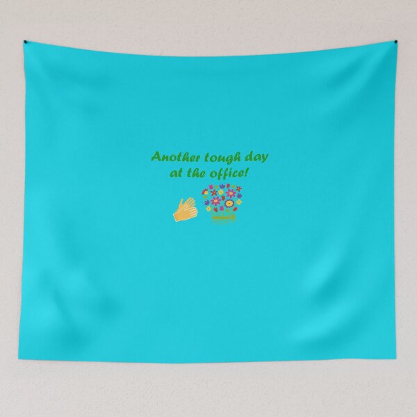 Item preview, Another Tough Day At The Office designed and sold by AlwaysAwesome.