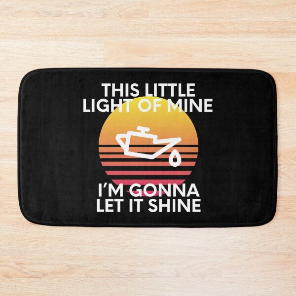 Item preview, This Little Light Of Mine Car Enthusiast Humor Low Oil Pressure designed and sold by EllConApparel.