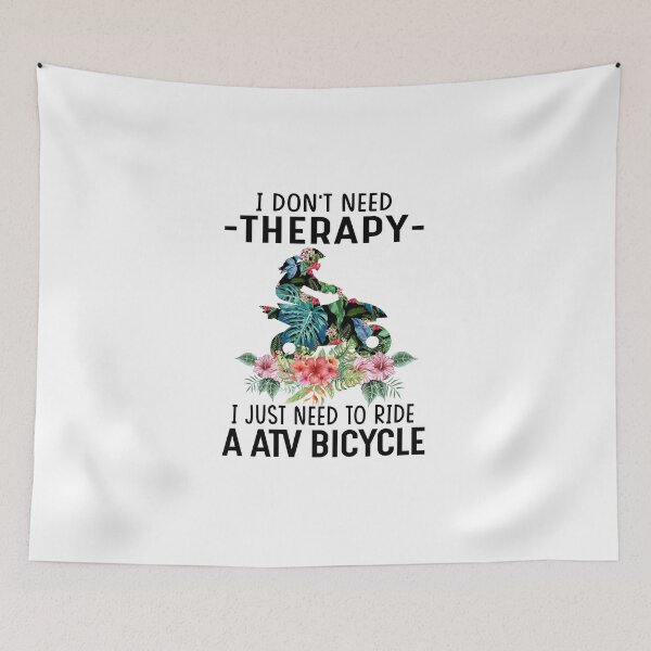 Item preview, I dont need threrapy - I just need to ride a ATV bicycle designed and sold by luytkaka.
