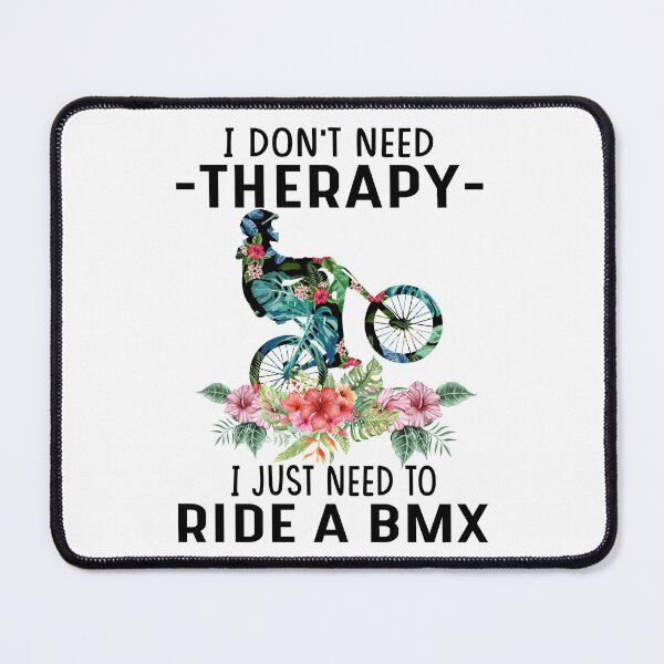 Item preview, I dont need threrapy - I just need to ride a bmx designed and sold by luytkaka.