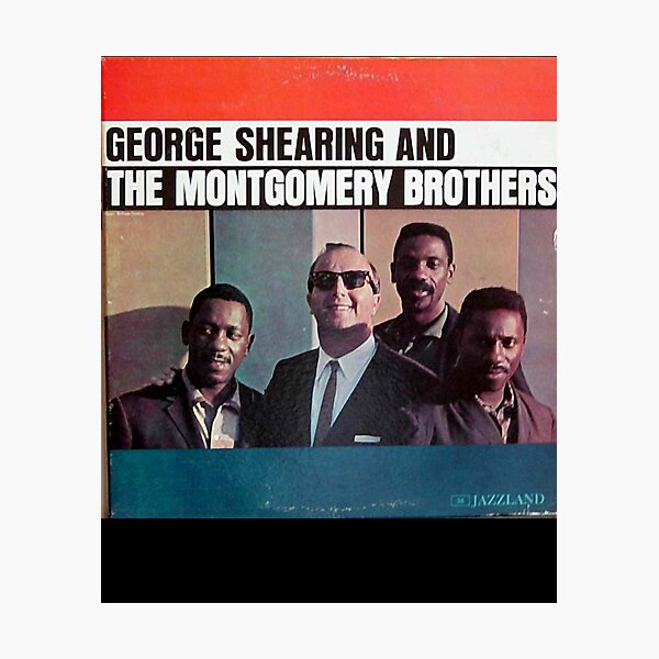 For Men Women George Shearing And The Montgomery Brothers, Wes Montgomery, 1961 Lptee Jazz Guitar Gr Photographic Print