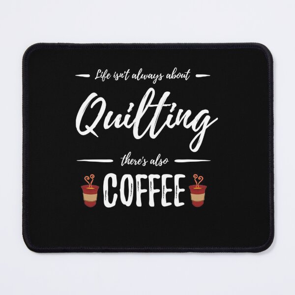 Item preview, Coffee Drinker Quilting designed and sold by AloisSinger.