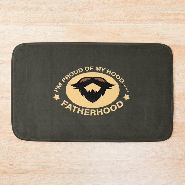 Item preview, FT  Proud Of My Hood Fatherhood designed and sold by Jonathansp.