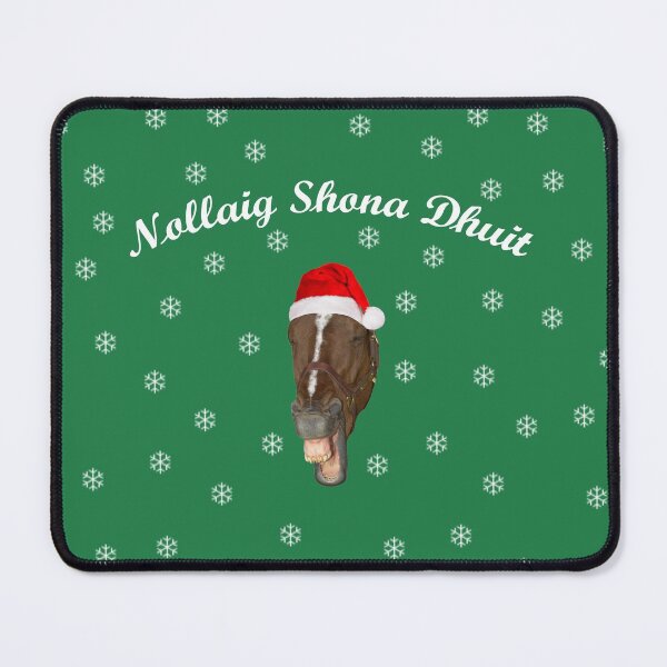 Item preview, Nollaig Shona Dhuit capall ag gáire designed and sold by quentinjlang.