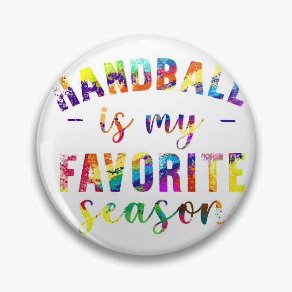 Item preview, Handball is my favorite season designed and sold by tuyetnhung98.