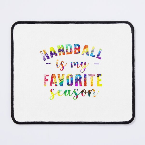 Item preview, Handball is my favorite season designed and sold by tuyetnhung98.