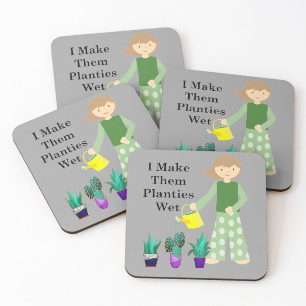 Item preview, I Make Them Planties Wet designed and sold by Oaks Creations.