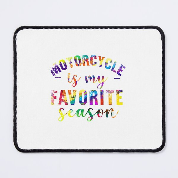 Item preview, Motorcycle is my favorite season designed and sold by tuyetnhung98.