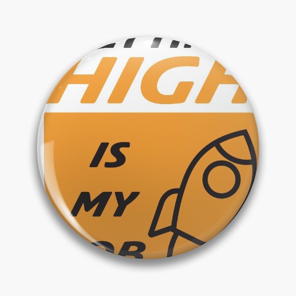 Item preview, Getting high is my job designed and sold by Bwittaya.